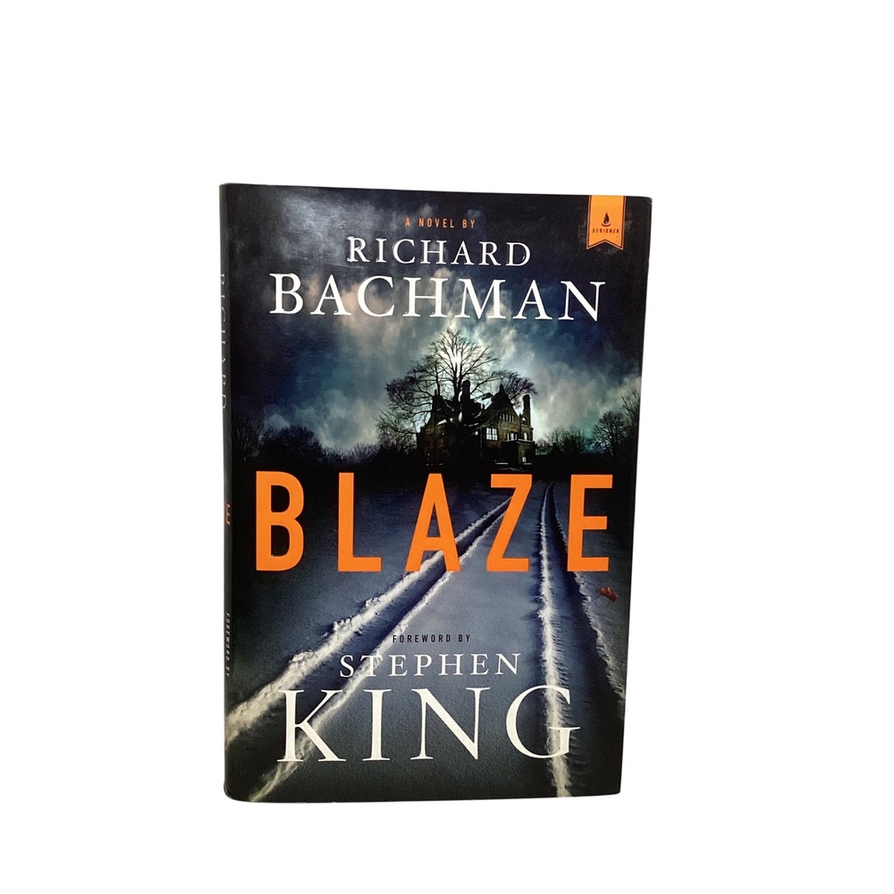 Blaze Richard Bachman Stephen King Hardcover First Edition 2007 Scribner Novel